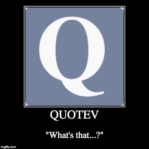 Quotev Logo - QUOTEV - Imgflip