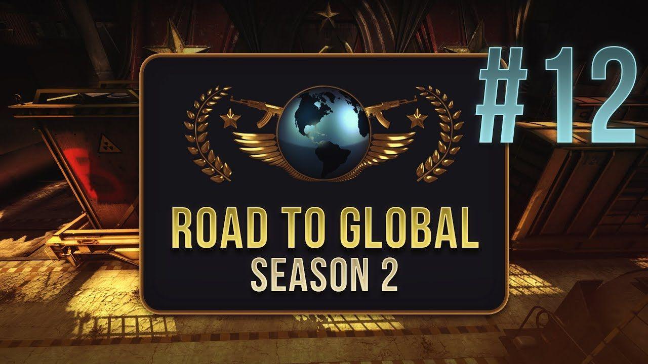 C S 2 Back to Back Logo - SQUAD IS BACK!:GO Road to Global Season 2 Episode 12