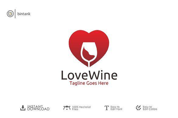 Wine Logo - Love Wine Logo Logo Templates Creative Market