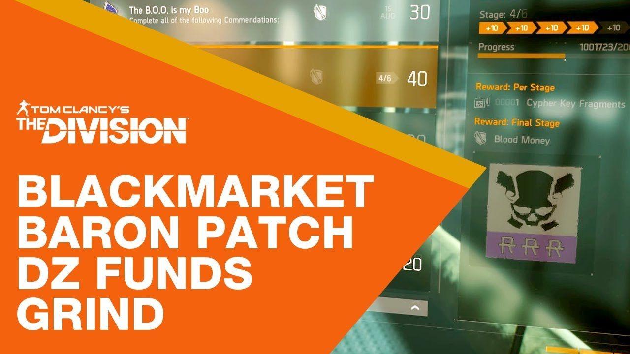 The Division Money Logo - The Division 1.7 Blackmarket Baron Patch DZ Funds Grind - YouTube