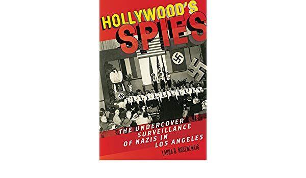 Surveillance Undercover Logo - Hollywood's Spies: The Undercover Surveillance of Nazis in Los ...