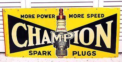 Vintage Spark Plug Logo - Vintage 30s 40s Champion Spark Plug Sign Original Find Oil Gas