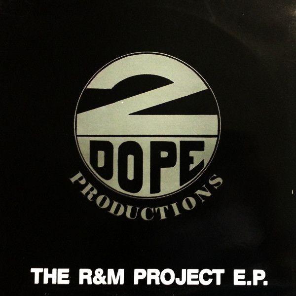 2 Dope Logo - Dope Productions R & M Project E.P. Vinyl, 33 ⅓ RPM