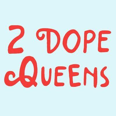 2 Dope Logo - 2DopeQueens Podcast (@2DopeQueens) | Twitter