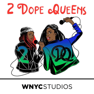 2 Dope Logo - Dope Queens. Listen to Podcasts On Demand Free