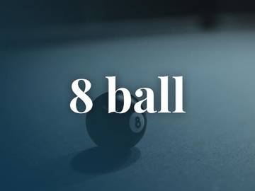 Mean Ball Logo - What Does '8 Ball' Mean? | Slang Definition of 8 Ball | Merriam ...