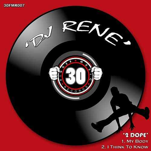 2 Dope Logo - 2 Dope - Single (Single) by DJ Rene : Napster