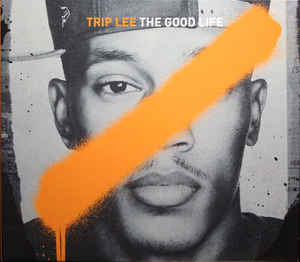 Trip Lee Robot Logo - Trip Lee - The Good Life (CD, Album) | Discogs