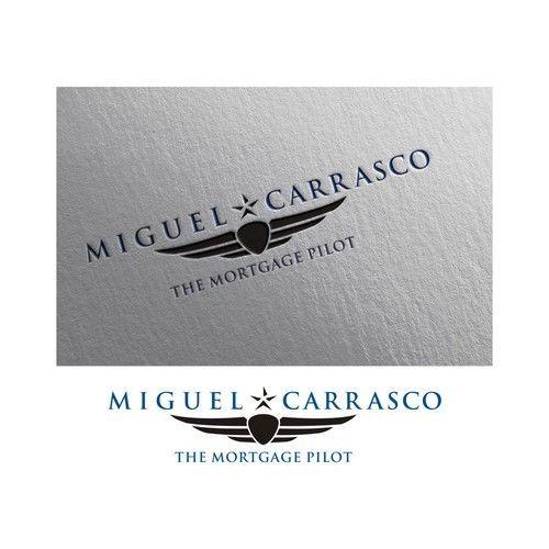 Loan Officer Logo - Miguel Carrasco - Mortgage Loan Officer Design I'm a Mortgage Loan ...