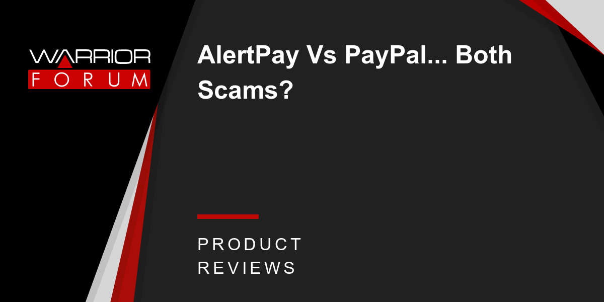 Alertpay Logo - AlertPay Vs PayPal. Both Scams?. Warrior Forum Digital