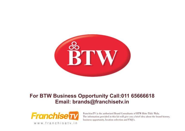 BTW Logo - BTW Franchise Call 09555648810 Bitto Tikki Wala Business jm