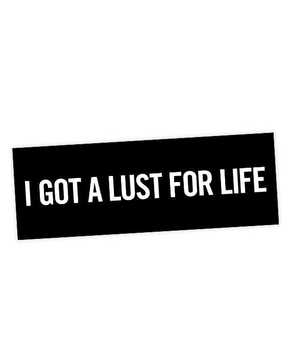 Got Lust Logo - Iggy Pop Sticker 'Lust For Life' - bestplayever