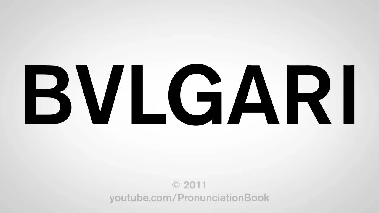 Bvlgari Perfume Logo - How To Pronounce BVLGARI