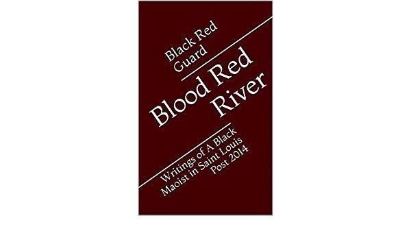 Red Guard Logo - Blood Red River: Writings of A Black Maoist in Saint Louis Post 2014