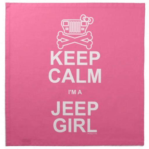 I'm a Jeep Girl Logo - Keep Calm Quotes for Girls | Keep Calm I'm A Jeep Girl - Jeep ...