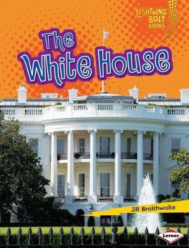 Lightning Bolt College Logo - The White House (Lightning Bolt Books ® - Famous Places) - Kindle ...