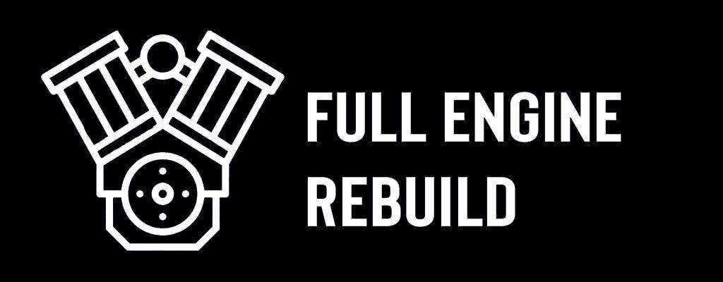 Rebuild White Logo - Our Services: Full Engine Rebuild